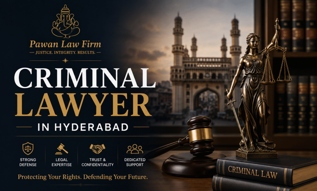 Criminal Lawyer in Hyderabad